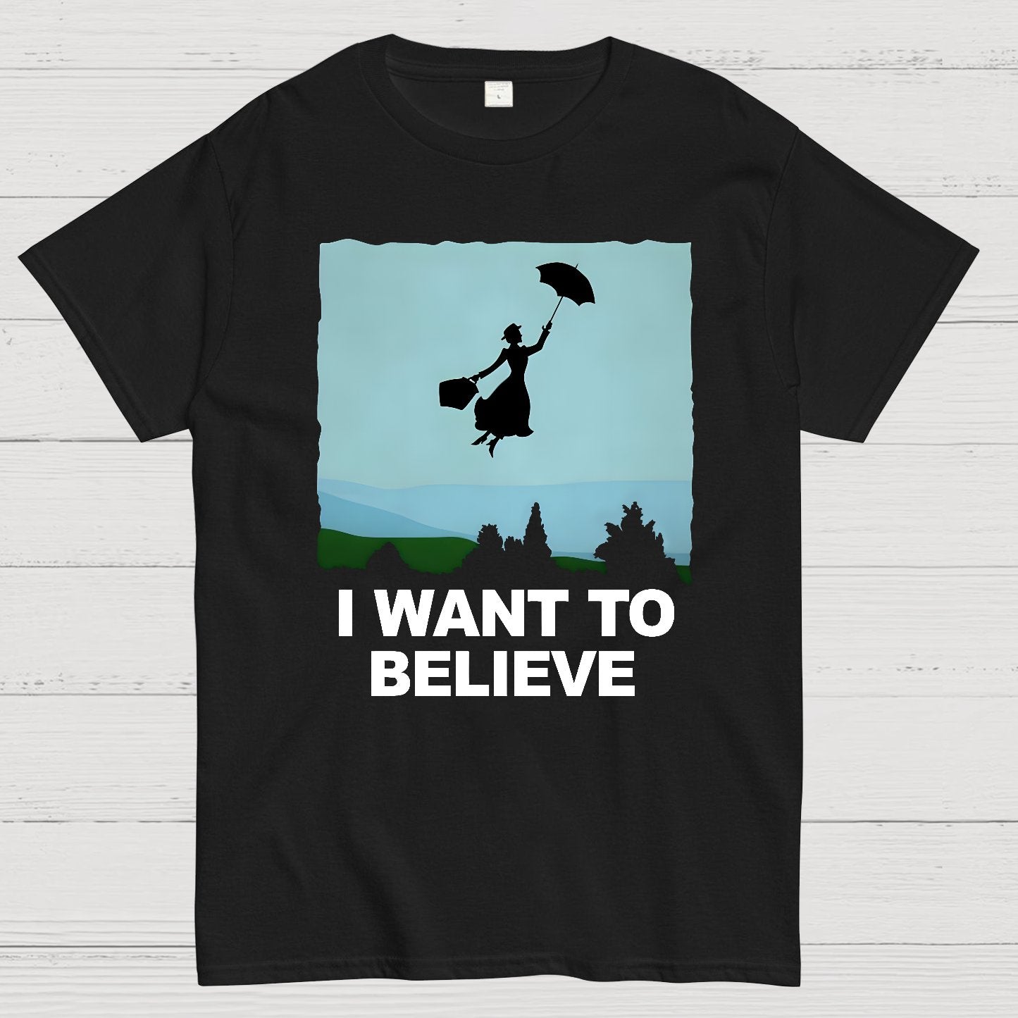 I Want To Believe Perfect Nanny Geek T-Shirt