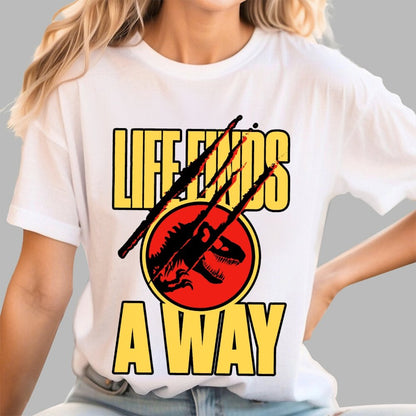 Life Finds A Way Unisex Geek T-Shirt