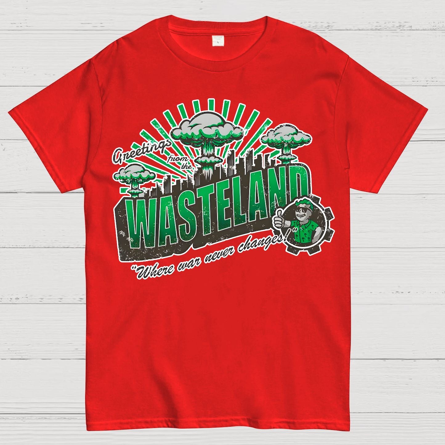 Greetings from the Wasteland! Geek T-Shirt