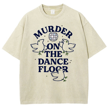 Murder On The Dance Floor Vintage Distressed T-shirt