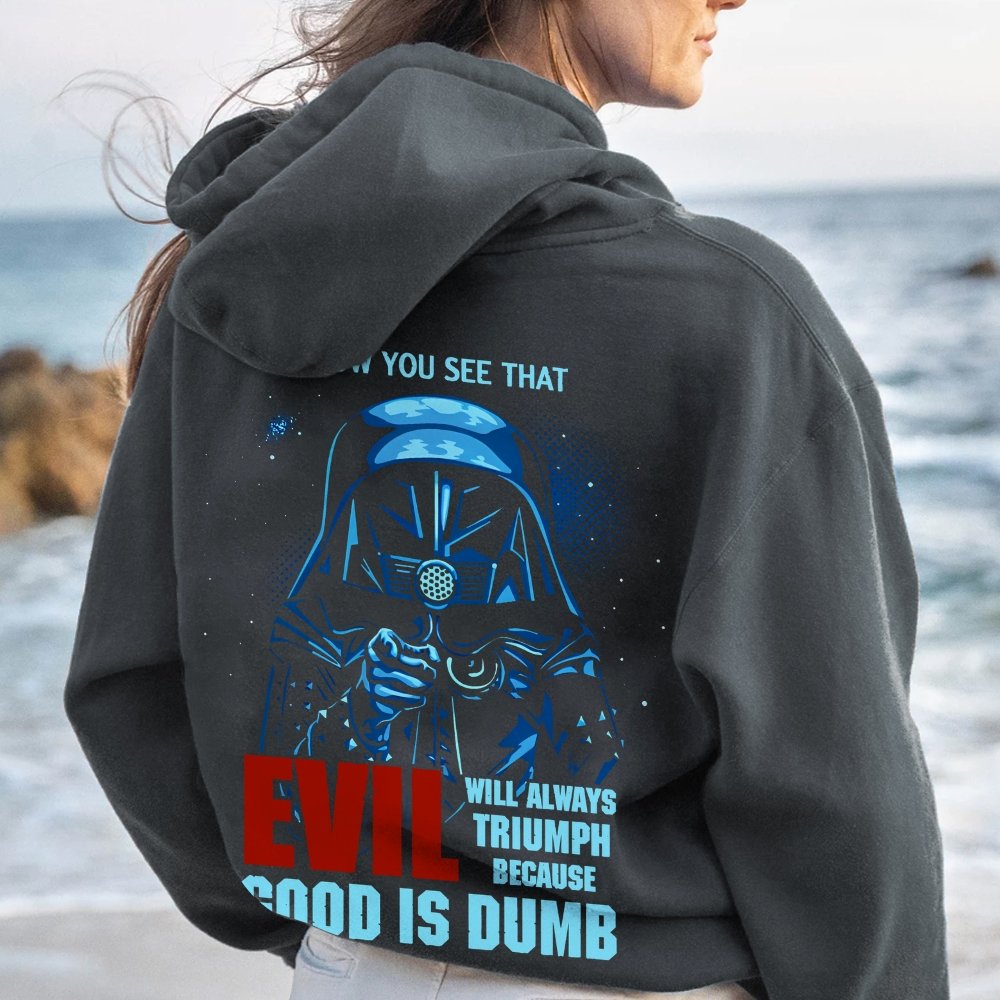Good Is Dumb Printed Back Unisex Cotton Hoodie
