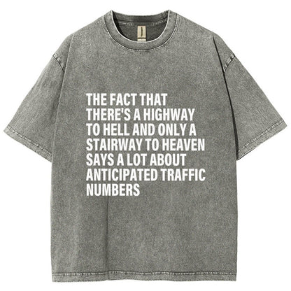 Funny Quote There's Highway To Hell And Stairway To Heaven Vintage Distressed T-shirt