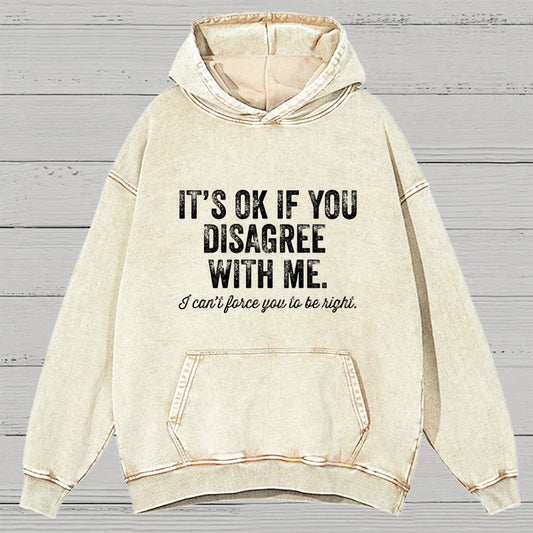 OK If You Disagree Funny Sarcasm Vintage Distressed Hoodie