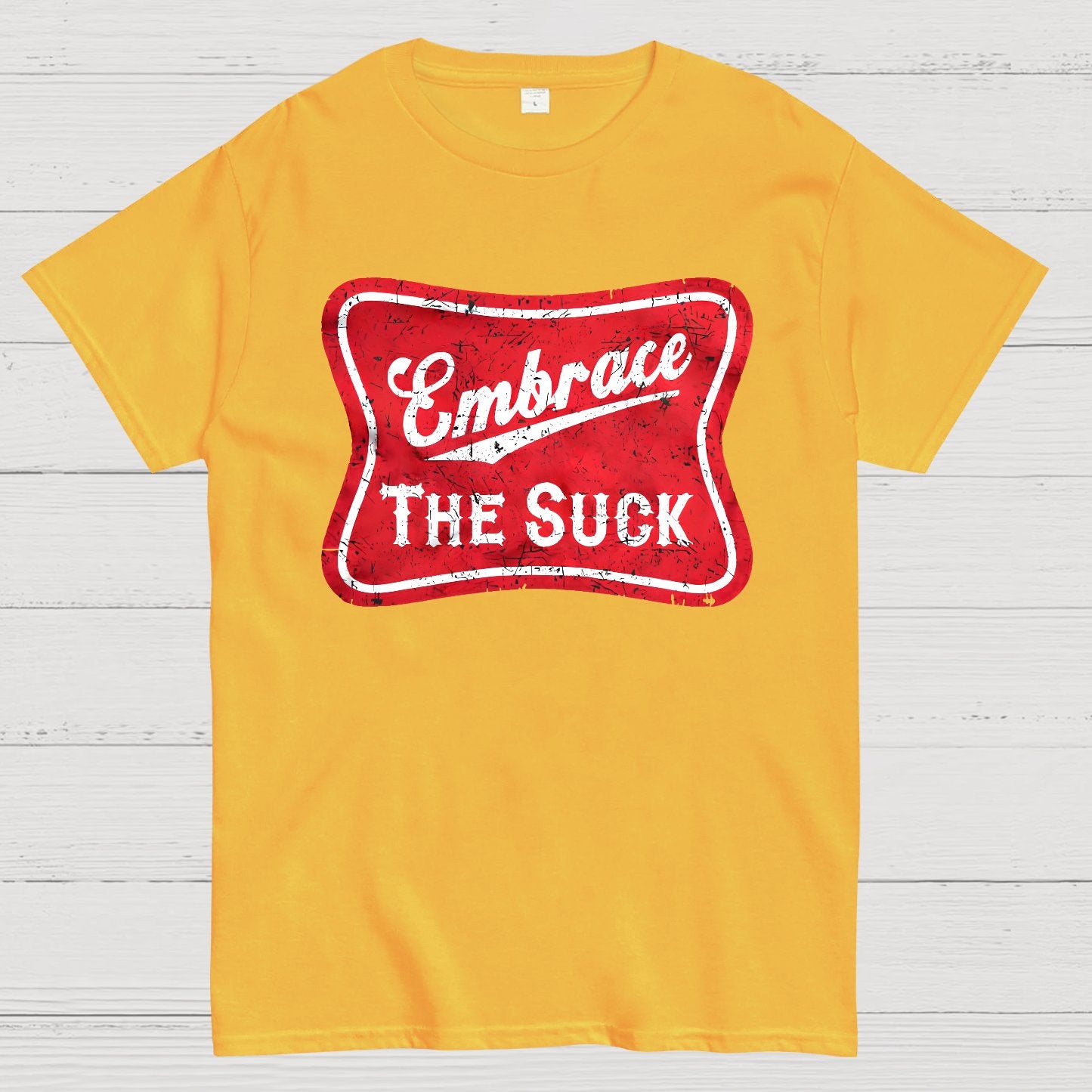 Embrace The Suck Label Geek T-Shirt