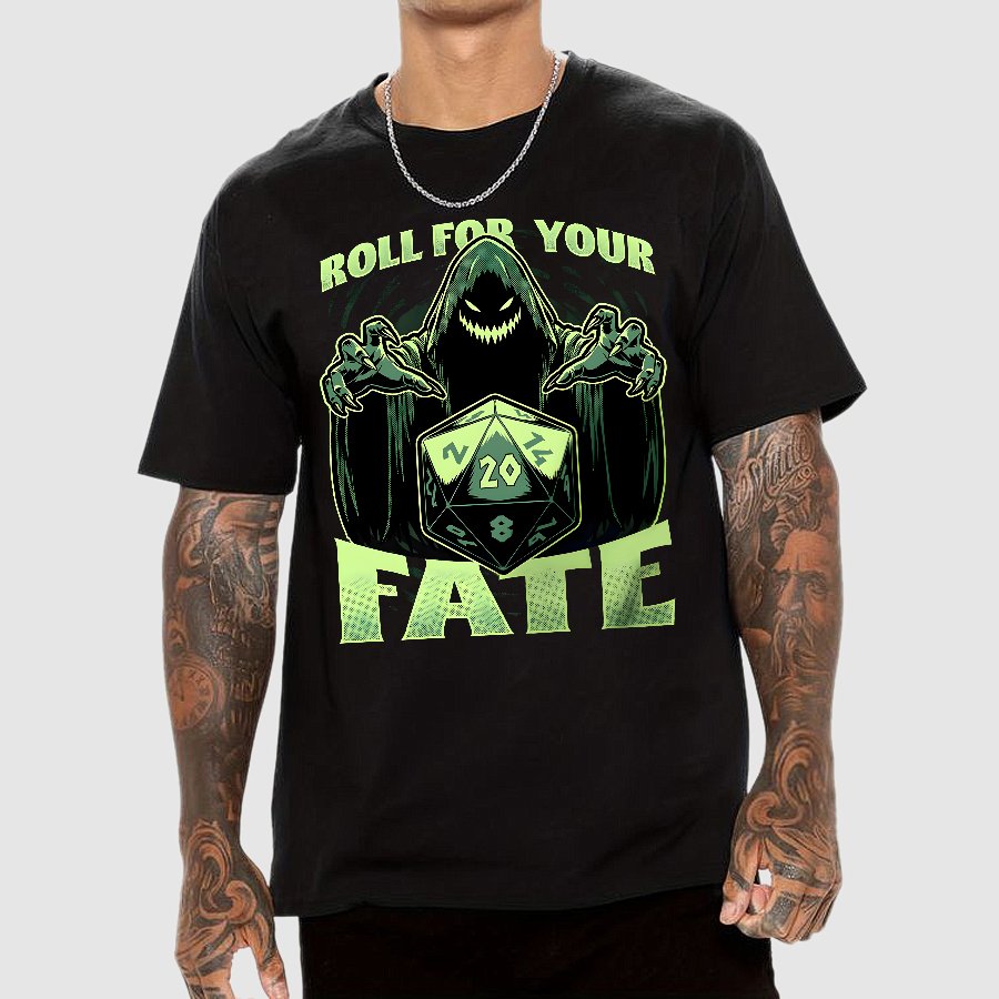 Roll For Your Fate Geek T-Shirt