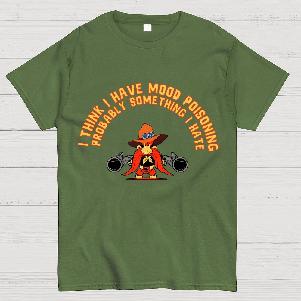 A Bad Case Of Mood Poisoning Geek T-Shirt
