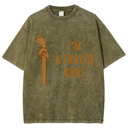 I'm A Frayed Knot Vintage Distressed T-shirt