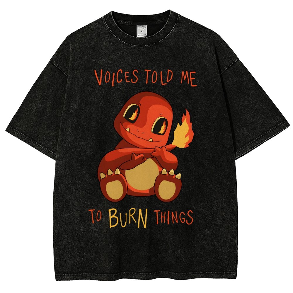 Game Voices Told me to Burn Things Vintage Distressed T-shirt