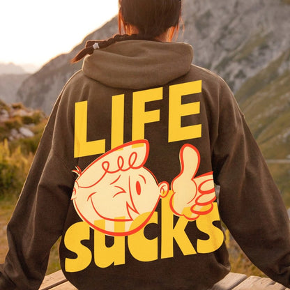 Life Sucks Printed Back Cotton Hoodie