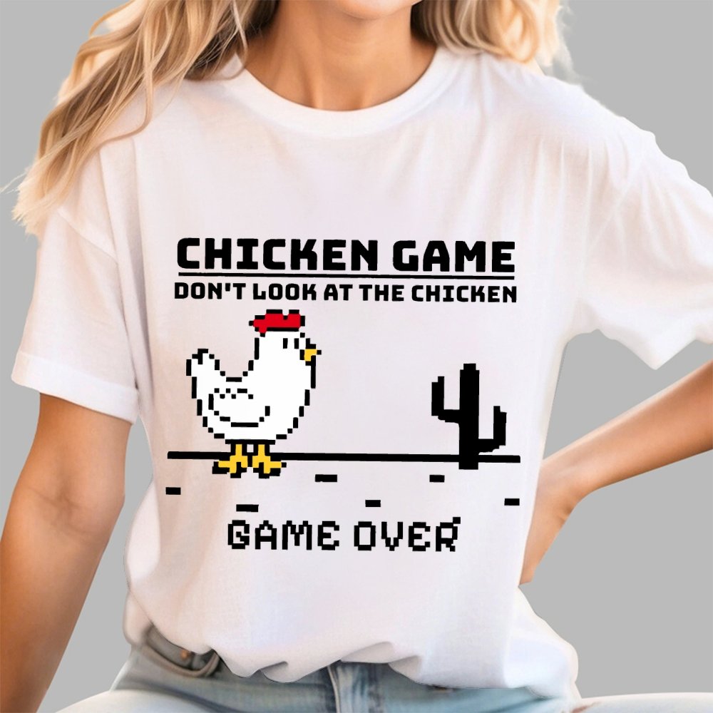 Chicken Game - Don’t Look At The Chicken Geek T-Shirt