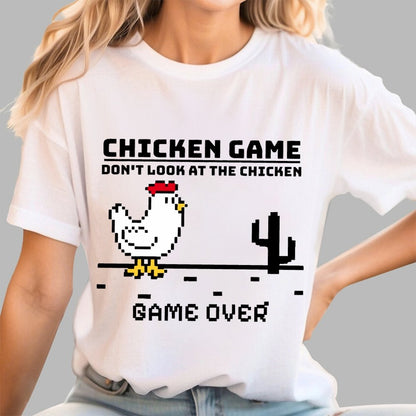 Chicken Game - Don’t Look At The Chicken Geek T-Shirt