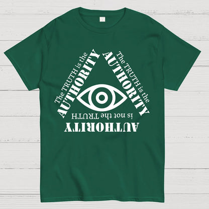 Truth is the Authority Geek T-Shirt