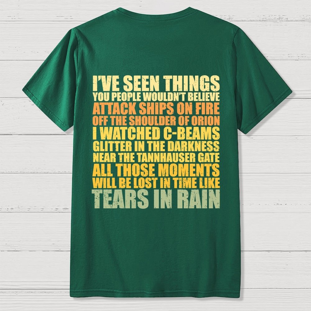 Tears In Rain  Back Printing Geek T-Shirt
