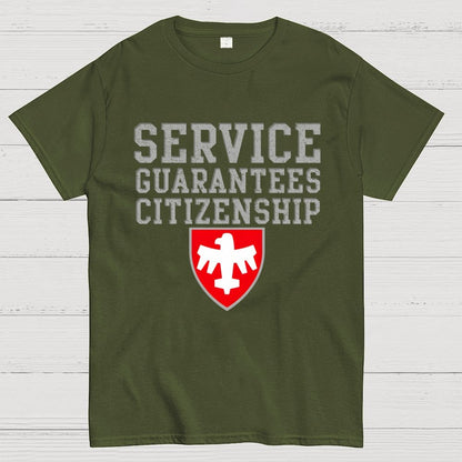 Service Guarantees Citizenship Unisex Geek T-Shirt