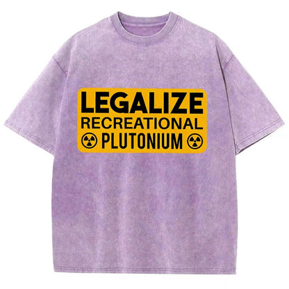 Legalize Recreational Plutonium Vintage Distressed T-shirt