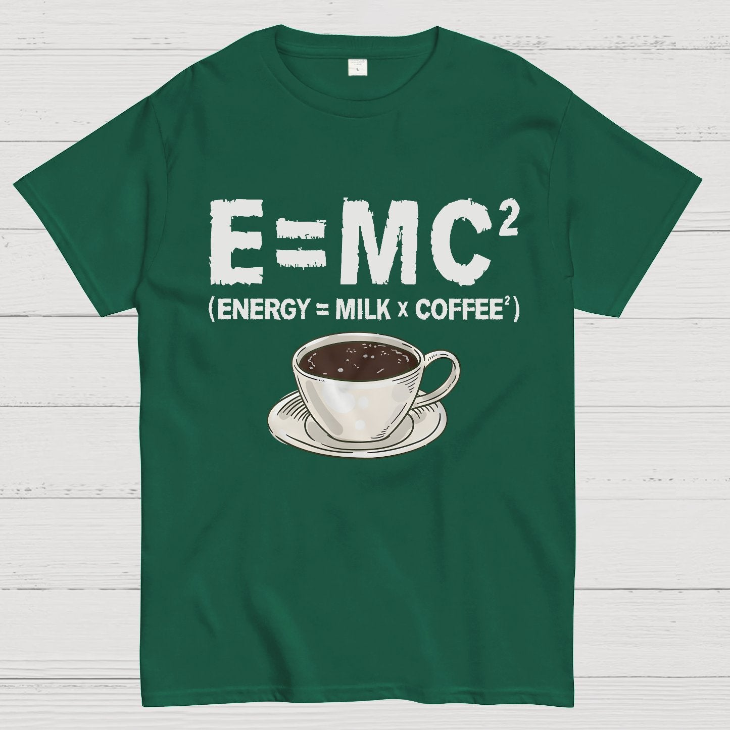 Funny Energy milk coffee science Geek T-Shirt