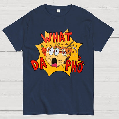 What Da Pho？Funny Geek T-Shirt