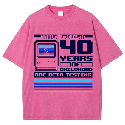The First 40 Years Of Childhood Vintage Distressed T-shirt