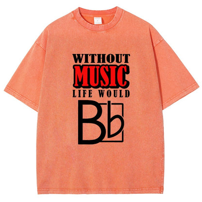 Without Music Life Would B Flat  Vintage Distressed T-shirt
