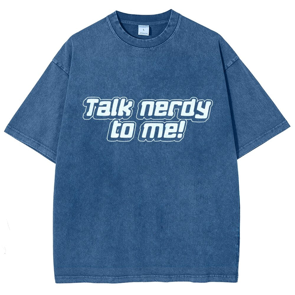 Talk Nerdy To Me Vintage Distressed T-shirt