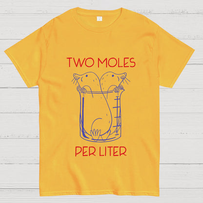 Two Moles Per Liter Chemistry Science Geeky T-Shirt