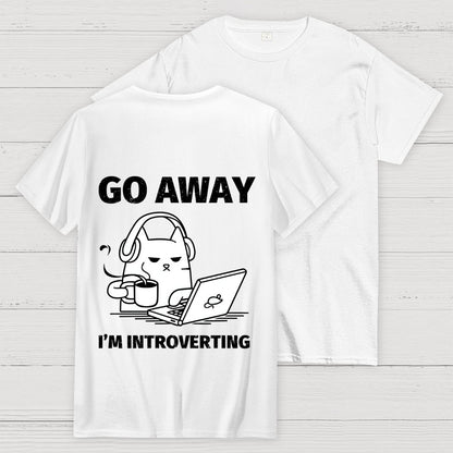 Go Away I'm Introverting Back Printing Geek T-Shirt