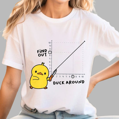 Duck Around Find Out Geek T-Shirt
