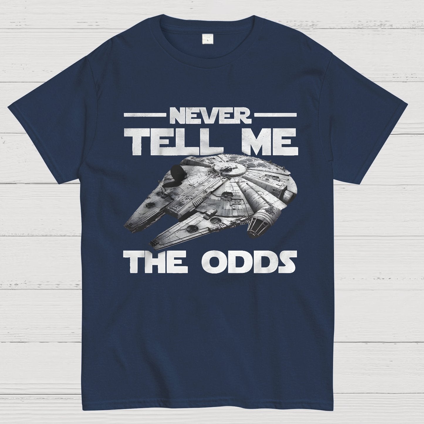 Never tell me the odds Geek T-Shirt