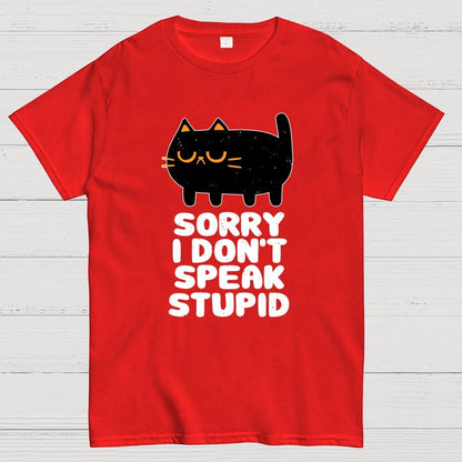I Don't Speak Stupid Geek T-Shirt