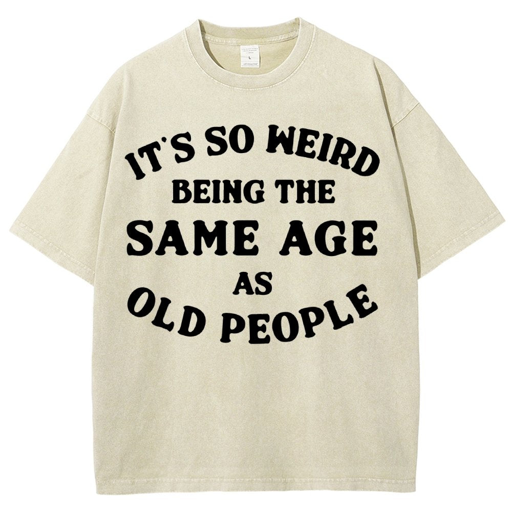 Same Age As Old People Vintage Distressed T-shirt