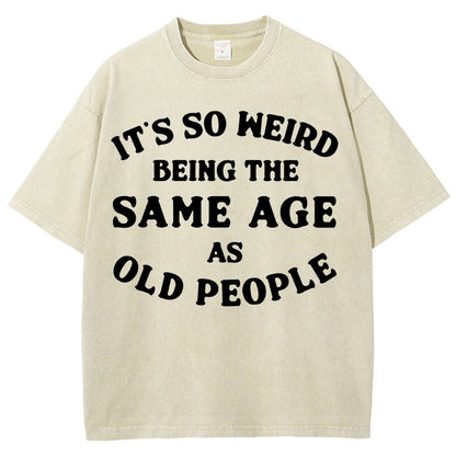 Same Age As Old People Vintage Distressed T-shirt