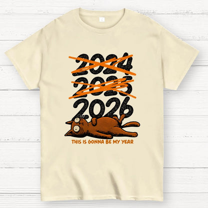 This is Gonna Be My Year Geek T-Shirt