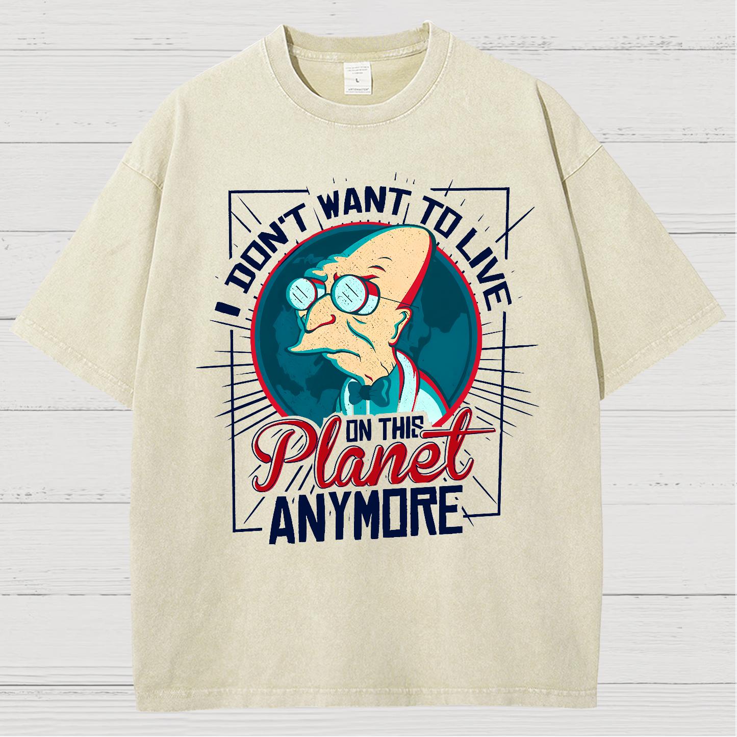 I Don't Want To Live Here Vintage Distressed T-shirt