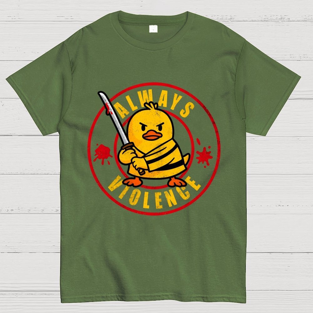 Always Violence Geek T-Shirt
