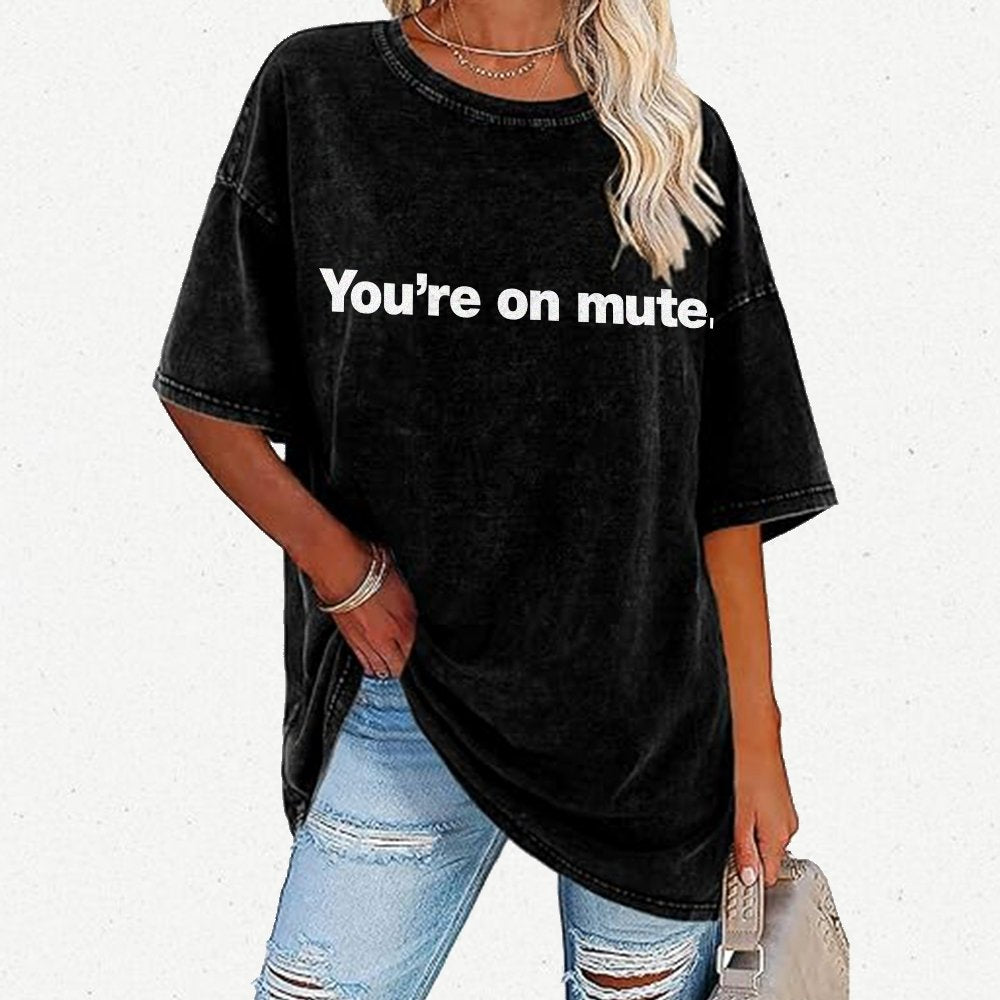 You're On Mute Vintage Distressed T-shirt