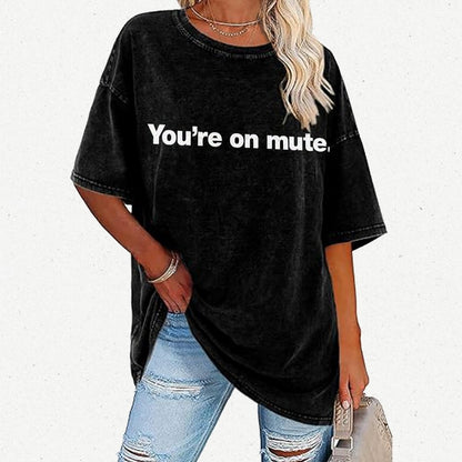 You're On Mute Vintage Distressed T-shirt