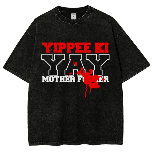 Yippee Ki-yay... You know the rest Vintage Distressed T-shirt