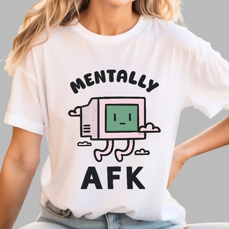 Mentally AFK Geek T-Shirt