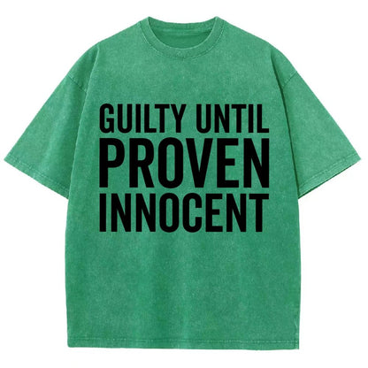 Guilty Until Proven Innocent Vintage Distressed T-shirt