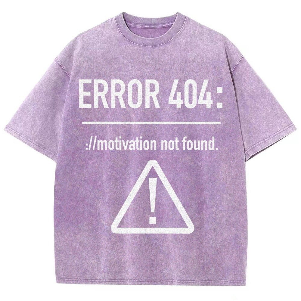 Error 404 Motivation Not Found Vintage Distressed T-shirt