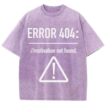Error 404 Motivation Not Found Vintage Distressed T-shirt