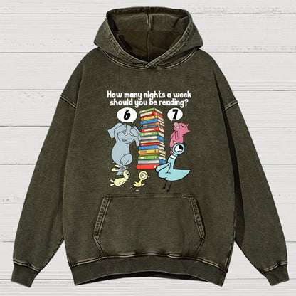How Many Nights A Week Should You Be Reading 6-7 Vintage Distressed Hoodie