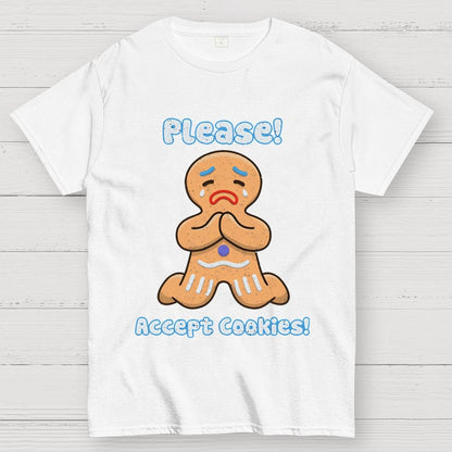 Please! Accept Cookies! Geek T-Shirt