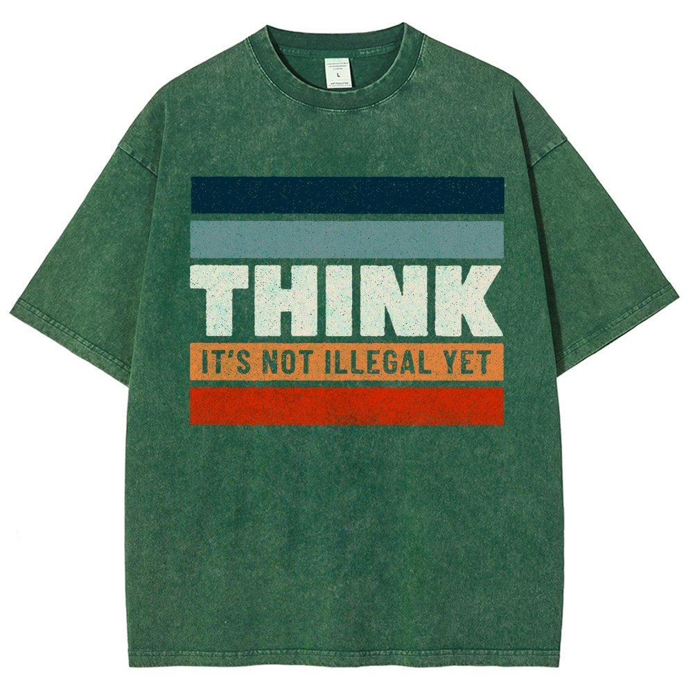 Think – Still Legal Vintage Distressed T-shirt