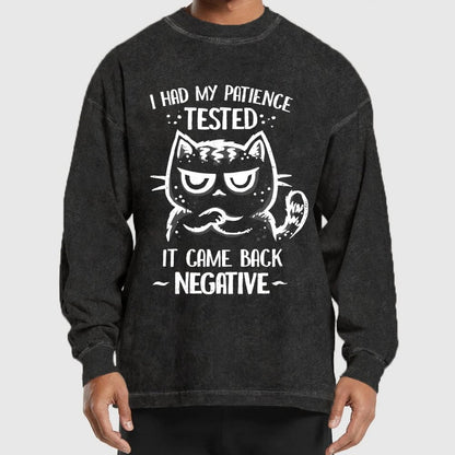 I Had My Patience Tested Washed Long Sleeve Tee