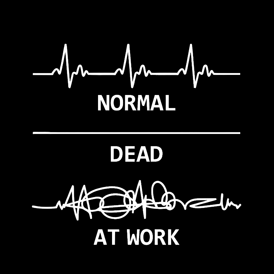 Normal Dead At Work Geeky T-Shirt