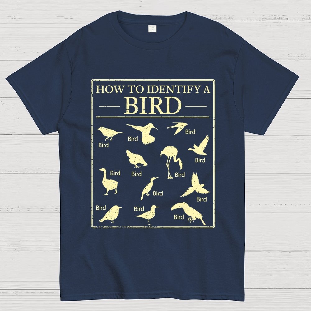 How To Identify A Bird Geek T-Shirt