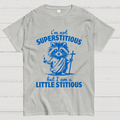 I'm not superstitious, but I am a little stitious Unisex Geek T-Shirt