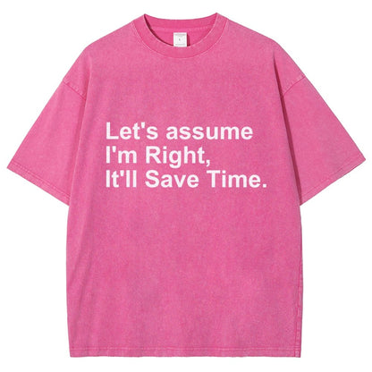 Let's Assume I Am Right Vintage Distressed T-shirt