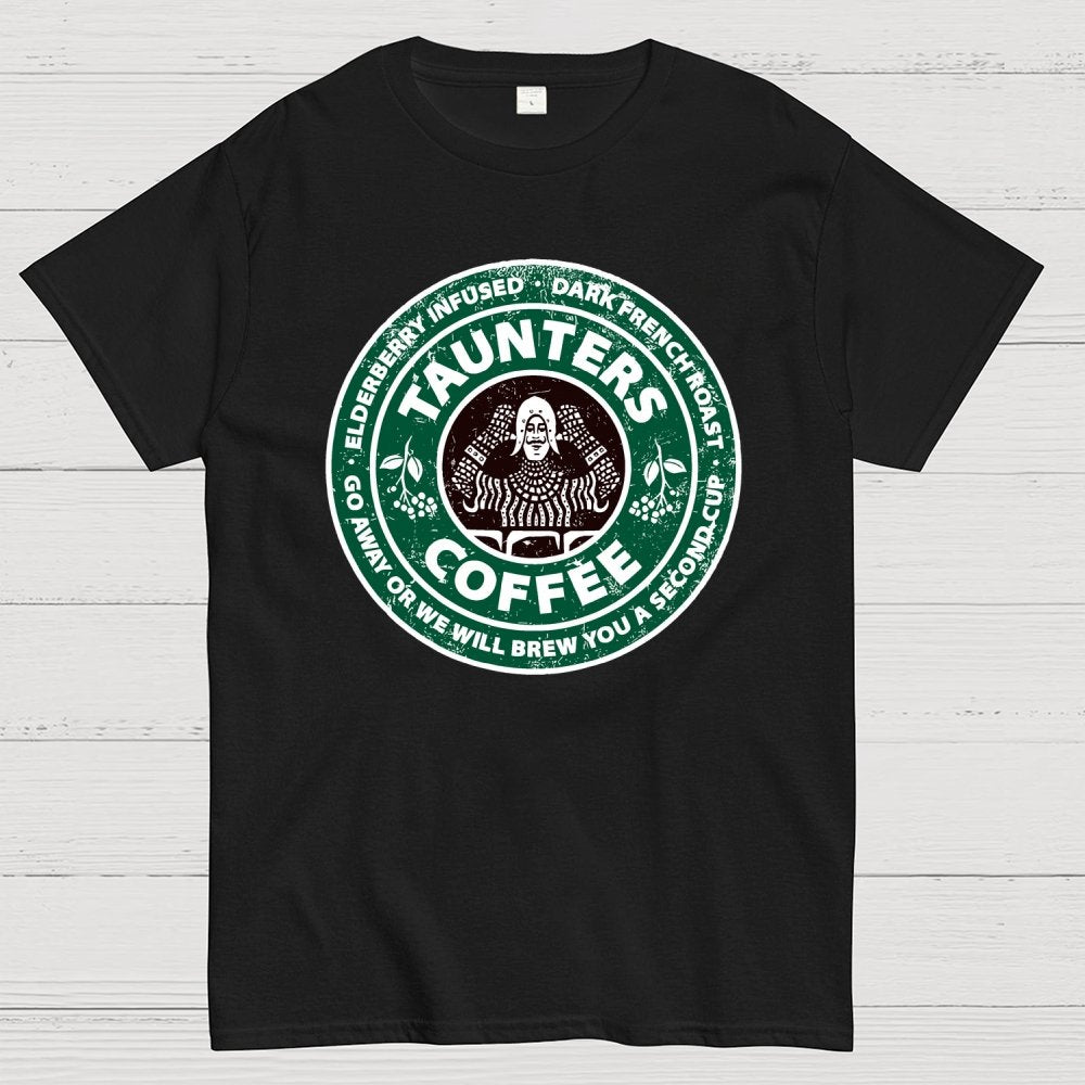 Taunters French Roast Coffee Geek T-Shirt